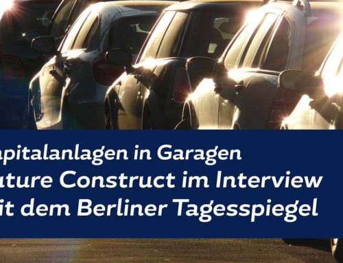 Tagesspiegel: Future Construct im Interview über Kapitalanlagen in Garagen